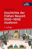 Birgit Emich, Birgit (Prof. Dr.) Emich - Geschichte der Frühen Neuzeit (1500-1800) studieren