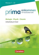 Anita Gutmann, Thoma Breig, Thomas Breig, Verena Buerger, Veren Bürger, Verena Bürger... - Prima ankommen - Im Fachunterricht - Biologie, Physik, Chemie: Klasse 7-10