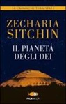 Zecharia Sitchin - Il pianeta degli dei. Le cronache terrestri
