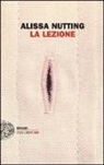 Alissa Nutting - La lezione