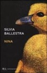 Silvia Ballestra - Nina