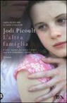 Jodi Picoult - L'altra famiglia