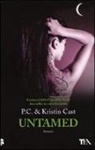 Kristin Cast, P. C. Cast - Untamed. La casa della notte