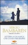 Sergio Bambarén - Lettera a un'amica che ci sarà per sempre