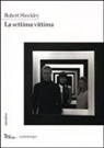 Robert Sheckley - La settima vittima