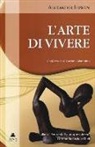 Alexander Lowen - L'arte di vivere