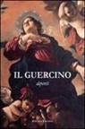 A. Emiliani - Il Guercino. Disegni, dipinti