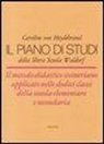 Caroline von Heydebrand - Il piano di studi della libera scuola Waldorf