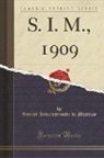 Société Internationale de Musique - S. I. M., 1909 (Classic Reprint)
