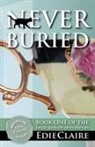 Edie Claire - Never Buried