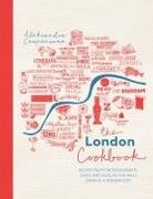 Aleksandra Crapanzano - The London Cookbook