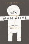 Thomas Page McBee, McBee Thomas Page - Man Alive