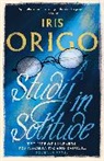 Iris Origo - Study in Solitude