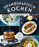 Trin Hahnemann, Trine Hahnemann, Columbus Leth - Skandinavisch kochen