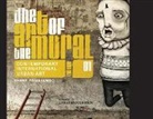 Shane Pomajambo - The Art of the Mural Volume 1