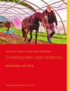Hartkemeye, Johannes F. Hartkemeyer, Juli Hartkemeyer, Julia Hartkemeyer, Martin Hartkemeyer, Martina Hartkemeyer... - Nachrichten vom Hof 5