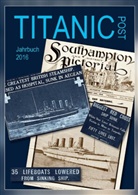 Titanic-Verein Schweiz (TVS), Pfeifer, Pfeifer, Henning Pfeifer, Titanic-Verei Schweiz (TVS), Titanic-Verein Schweiz (TVS)... - Titanic Post