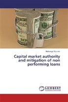 Abdenego Mulumbi - Capital market authority and mitigation of non performing loans