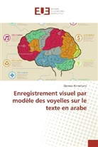 Djemaia Bensoltana - Enregistrement visuel par modèle des voyelles sur le texte en arabe