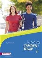Camden Town, Allgemeine Ausgabe 2012 für Gymnasien - 5: Camden Town - Allgemeine Ausgabe 2012 für Gymnasien. Bd.5