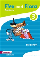 Heike Baligand, Dominique Bielau, Angelika Föhl, Melanie Groß, Ines Handel, Tanja Holtz... - Flex und Flora - Deutsch: Flex und Flora - Ausgabe 2013