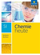 Wolfgang Asselborn, Bernd Dreßel, Karl T. Risch, Bernhard F. Sieve - Chemie heute SI, Ausgabe 2016 für Nordrhein-Westfalen: Chemie heute SI - Ausgabe 2016 für Nordrhein-Westfalen