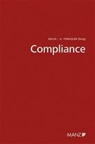 Susanne Kalss, Ulrich Torggler - Compliance 4. Wiener Unternehmensrechtstag 2015