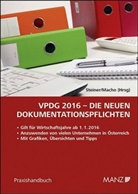 Roland Macho, Gerhard Steiner, Roland Macho, Gerhard Steiner - VPDG 2016 - Die neuen Dokumentationspflichten (f. Österreich)