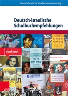 Deutsch-Israelische Schulbuchkommission, Deutsch-Israelische Schulbuchkommission, Deutsch-Israelisch Schulbuchkommission, Deutsch-Israelische Schulbuchkommission - Deutsch-israelische Schulbuchempfehlungen
