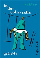 Nicolas Mahler - in der isolierzelle