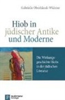 Gabrielle Oberhänsli-Widmer - Hiob in jüdischer Antike und Moderne