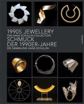 Sophie Beer - 1990s Jewellery - The Hans Schullin Collection  Deutsch-Englisch