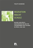 Philipp Eigenmann - Migration macht Schule