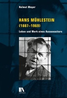 Helmut Meyer - Hans Mühlestein (1887-1969)