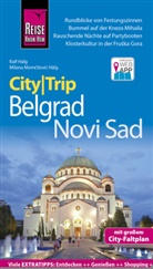 Milana Momcilovic Hälg, Ralf Hälg, Milana Momcilovic Hälg, Milana Momčilović Hälg - Reise Know-How CityTrip Belgrad und Novi Sad