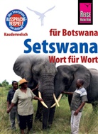 Beauty Bogwasi, Simone Rutishauser, Hannelore Vögele - Reise Know-How Sprachführer Setswana - Wort für Wort (für Botswana)
