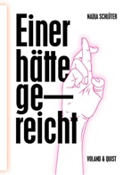 Nadja Schlüter - Einer hätte gereicht