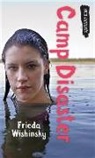 Frieda Wishinsky - Camp Disaster