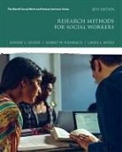 Laura Myers, Laura L. Myers, Robert Weinbach, Robert W. Weinbach, Bonnie Yegidis, Bonnie L. Yegidis - Research Methods for Social Workers