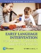 Robert Owens, Robert E. Owens - Early Language Intervention for Infants, Toddlers, and Preschoolers