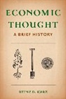 Heinz Kurz, Heinz D Kurz, Heinz D. Kurz, Heinz D./ Riemer Kurz, Jeremiah Riemer - Economic Thought