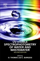Burgess, Thomas, Olivier Thomas, Olivier (Emeritus Professor Ehesp Thomas, Olivier Burgess Thomas, Christopher Burgess... - Uv-Visible Spectrophotometry of Water and Wastewater