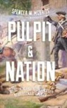 Spencer W McBride, Spencer W. McBride - Pulpit and Nation