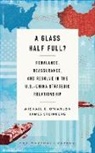 Michael E. Hanlon, O&amp;apos, Michael E. O'Hanlon, James Steinberg - A Glass Half Full