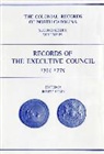 Robert J. Cain - The Colonial Records of North Carolina, Volume 9: Records of the Executive Council, 1755-1775