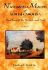 William S Price, William S. Price - Nathaniel Macon of North Carolina