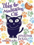 Patrizia Collard, Philippa King - TIBBS THE MEDITATION CAT