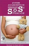 Ruben Borunda, Luis Martinez, Victor Medrano - Jovenes Adolescentes En Embarazosa S.O.S. Situacion: Otro Modo de Ver La Educacion Sexual