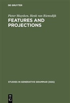 Piete Muysken, Pieter Muysken, Henk van Riemsdijk - Features and Projections