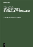 Wolfgang Scheffler - Wolfgang Scheffler: Goldschmiede Rheinland-Westfalens - 2. Halbband: Coesfeld - Zülpich